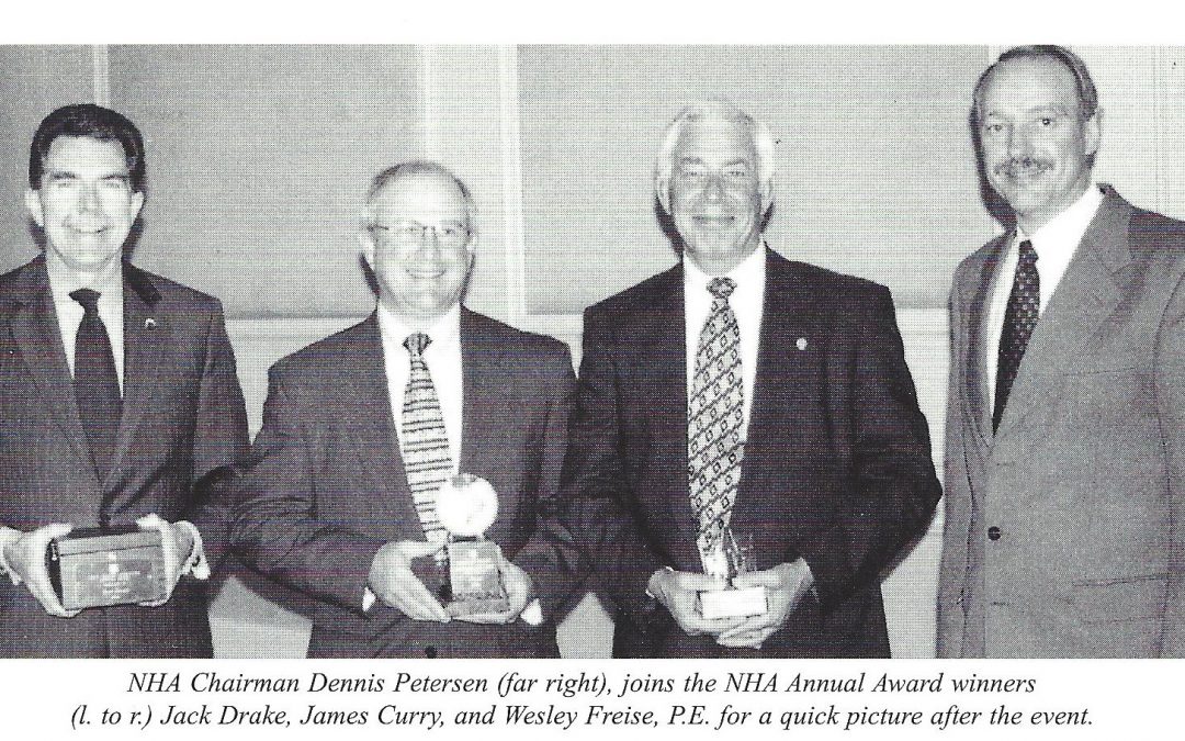 NHA Chairman Dennis Petersen joins the NHA Annual Award Winners